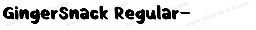 GingerSnack Regular字体转换